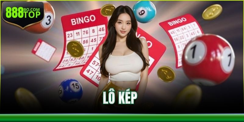 5 Kinh Nghiệm Soi Cầu Lô Kép Bất Bại Cho Mọi Tân Thủ